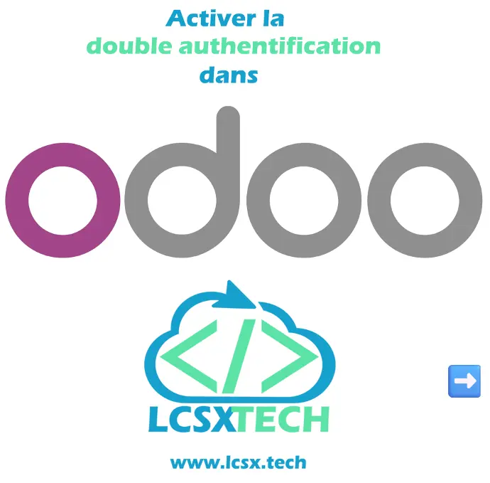 Activer la double authentification dans Odoo